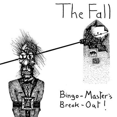 The Fall - Bingo-Master's Break-Out! download mp3 flac