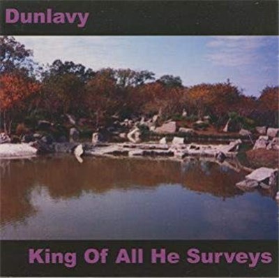 Dunlavy - King Of All He Surveys download mp3 flac