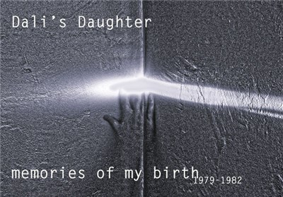 Dali's Daughter - Memories Of My Birth download mp3 flac