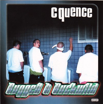 C Quence - Rugged N' Buckwild download mp3 flac