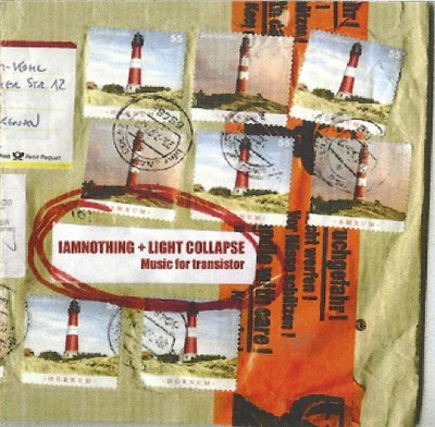 IAMNOTHING + Light Collapse - Music For Transistor download mp3 flac