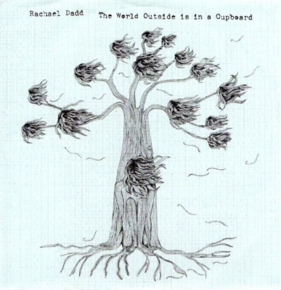 Rachael Dadd - The World Outside Is In A Cupboard download mp3 flac
