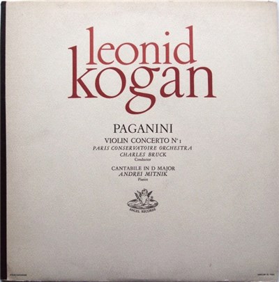 Paganini - Leonid Kogan, Paris Conservatoire Orchestra, Charles Bruck - Violin Concerto No. 1, Cantabile In D Major download mp3 flac