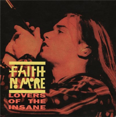 Faith No More - Lovers Of The Insane download mp3 flac
