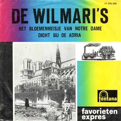 De Wilmari's - Het Bloemenmeisje Van Notre Dame / Dicht Bij De Adria download mp3 flac