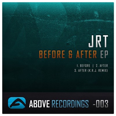 JRT - Before & After EP download mp3 flac