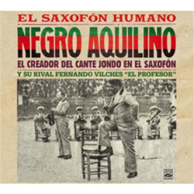 Aquilino Y Su Cuadrilla - El saxofón humano download mp3 flac