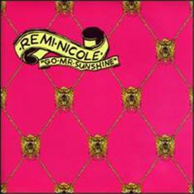 Remi Nicole - Go Mr Sunshine download mp3 flac