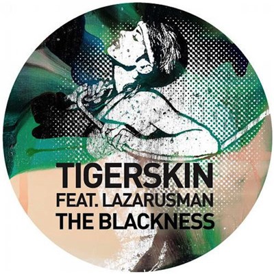 Tigerskin Feat. Lazarusman - The Blackness download mp3 flac