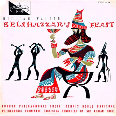 William Walton - London Philharmonic Choir, Dennis Noble, Philharmonic Promenade Orchestra, Sir Adrian Boult - Belshazzar's Feast download mp3 flac