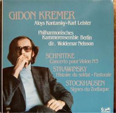 Schnittke / Strawinsky / Stockhausen - Gidon Kremer / Aloys Kontarsky / Philharmonisches Kammerensemble Berlin / Woldemar Nelsson - Schnittke - Strawinsky - Stockhausen - Gidon Kremer download mp3 flac