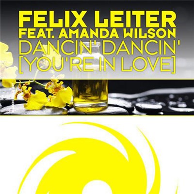 Felix Leiter Feat. Amanda Wilson - Dancin' Dancin' (You're In Love) download mp3 flac
