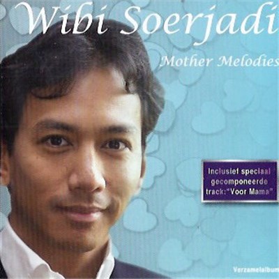 Wibi Soerjadi - Mother Melodies download mp3 flac