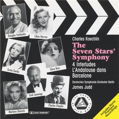 Charles Koechlin - James Judd, Deutsches Symphonie-Orchester Berlin - Seven Stars' Symphony, 4 Interludes, L'Andalouse Dans Barcelone download mp3 flac