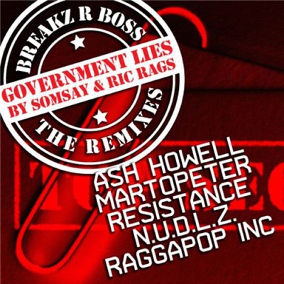 Somsay & Ric Rags - Government Lies (The Remixes) download mp3 flac