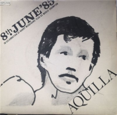 Aquilla - 8th June '85 In Celabration Of Barry Mcguigans Year As World Champion download mp3 flac