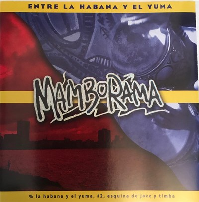 Mamborama - Entre La Habana Y El Yuma download mp3 flac