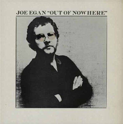 Joe Egan - Out Of Nowhere download mp3 flac