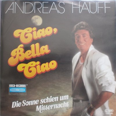 Andreas Hauff - Ciao Bella Ciao download mp3 flac
