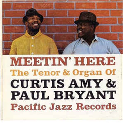 Curtis Amy, Paul Bryant - Meetin' Here download mp3 flac