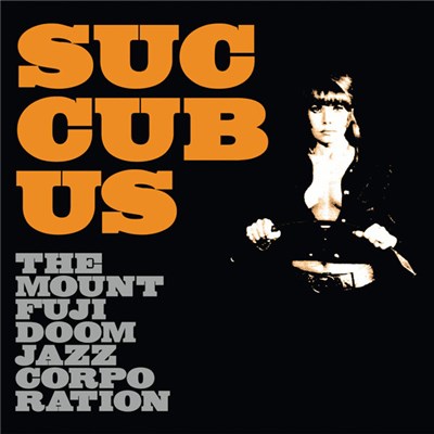 The Mount Fuji Doomjazz Corporation - Succubus download mp3 flac