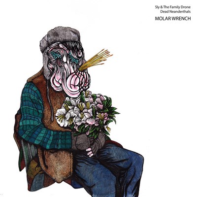 Sly & The Family Drone + Dead Neanderthals - Molar Wrench download mp3 flac
