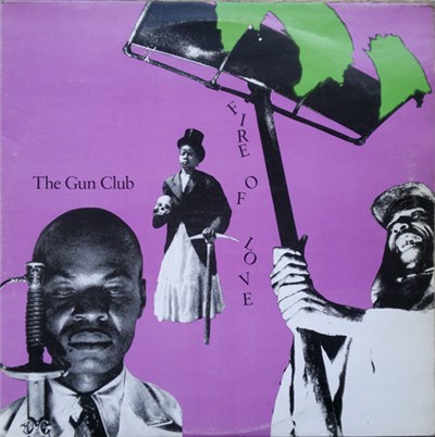 The Gun Club - Fire Of Love download mp3 flac