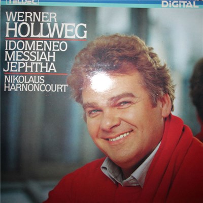 Werner Hollweg, Nikolaus Harnoncourt, Georg Friedrich Händel, Wolfgang Amadeus Mozart, Concentus Musicus Wien - Idomeneo/ Messiah/ Jephtha download mp3 flac