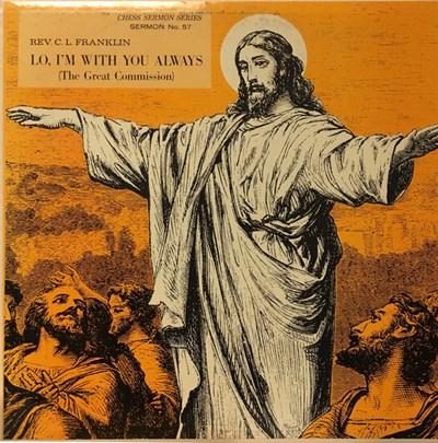 Rev. C.L. Franklin - Lo, I'm With You Always (The Great Commission) download mp3 flac