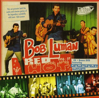 Bob Luman - Red Hot! 1956-57 download mp3 flac