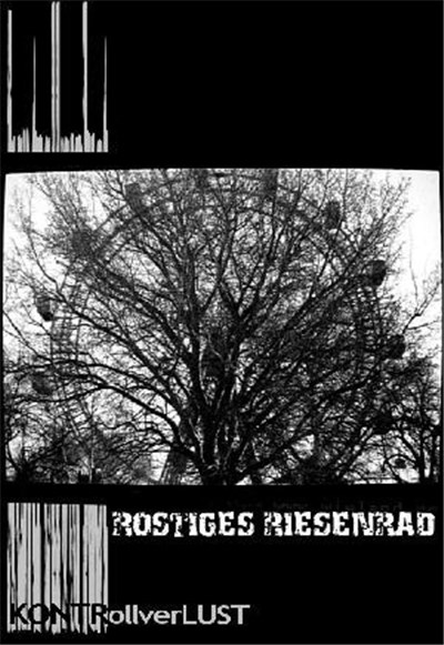 Rostiges Riesenrad - Kontrollverlust download mp3 flac