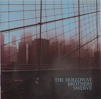 The Holloway Brothers - Swerve download mp3 flac