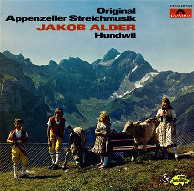 Original Appenzeller Streichmusik Jakob Alder Hundwil - Original Appenzeller Streichmusik Jakob Alder Hundwil download mp3 flac