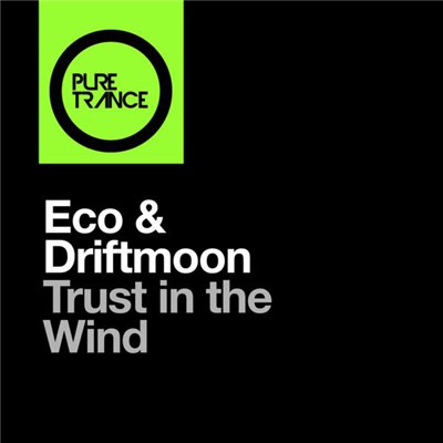 Eco & Driftmoon - Trust In The Wind download mp3 flac
