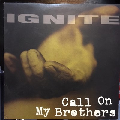 Ignite - Call On My Brothers download mp3 flac