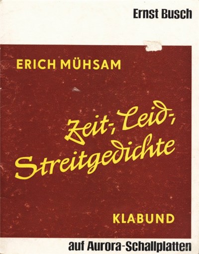 Erich Mühsam, Klabund - Zeit-, Leid-, Streitgedichte download mp3 flac