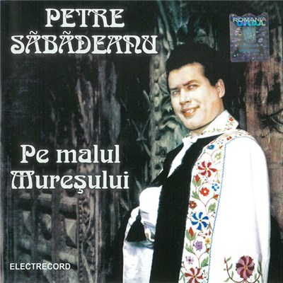 Petre Săbădeanu - Pe Malul Muresului download mp3 flac
