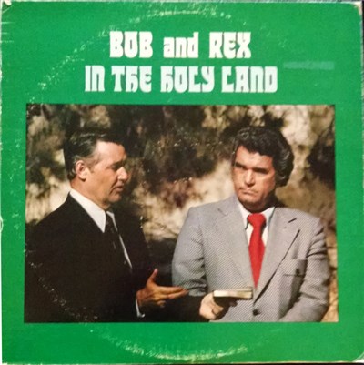 Bob And Rex - Bob And Rex In The Holy Land download mp3 flac