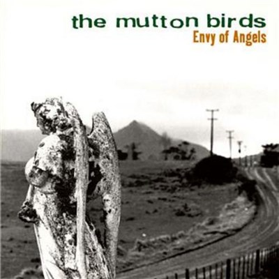 The Mutton Birds - Envy Of Angels download mp3 flac