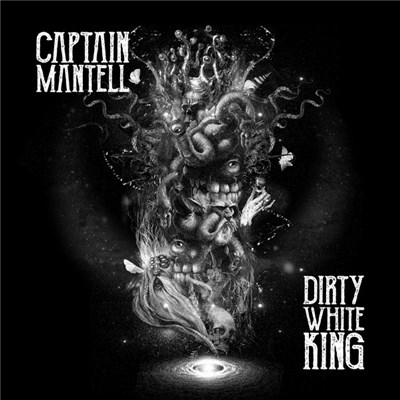 Captain Mantell - Dirty White King download mp3 flac