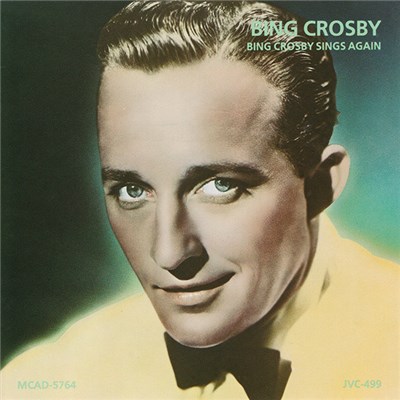 Bing Crosby - Bing Crosby Sings Again download mp3 flac