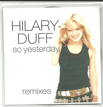 Hilary Duff - So Yesterday download mp3 flac