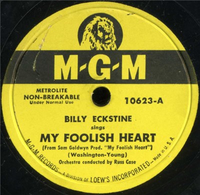 Billy Eckstine - My Foolish Heart / (We've Got A) Sure Thing download mp3 flac