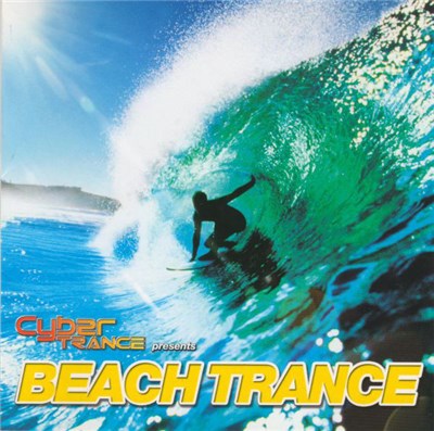 Various - Cyber Trance Presents Beach Trance download mp3 flac
