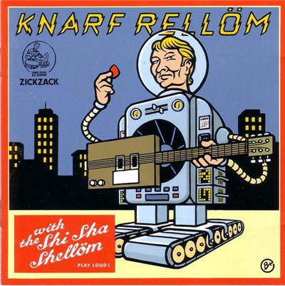 Knarf Rellöm With The Shi Sha Shellöm - Einbildung Ist Auch Ne Bildung download mp3 flac
