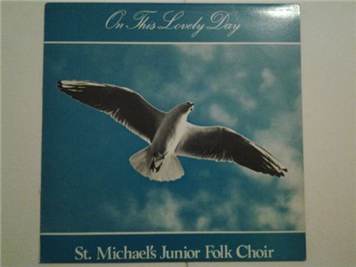 St. Michael's Junior Folk Choir - On This Lovely Day download mp3 flac