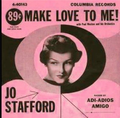 Jo Stafford - Make Love To Me! download mp3 flac