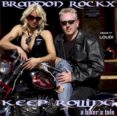 Brandon Rockx - Keep Rolling - A Biker's Tale download mp3 flac