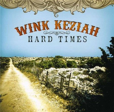 Wink Keziah - Hard Times download mp3 flac
