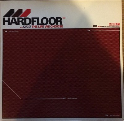 Hardfloor - The Life We Choose download mp3 flac